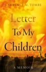 Letter To My Children - Book