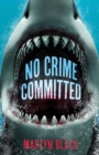 No Crime Committed - eBook