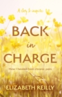 Back In Charge : How I Healed from Chronic Pain - eBook
