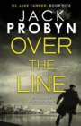 Over the Line : A gripping British detective crime thriller - Book