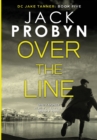 Over the Line : A gripping British detective crime thriller - Book