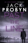 Past the Line : A gripping British detective crime thriller - Book