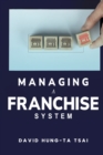 Managing a Franchise System - Book