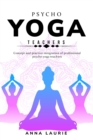 Concept and practice integration of professional psycho-yoga teachers - Book
