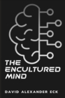 The encultured mind - Book