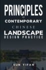 Principles of Contemporary Chinese Landscape Design Practice - Book