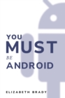 you must be android - Book