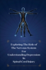 Exploring the role of the nervous system for understanding depression in spinal cord injury - Book