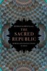The Sacred Republic : Power and Institutions in Iran - eBook