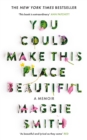 You Could Make This Place Beautiful - Book