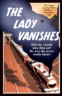 The Lady Vanishes - eBook