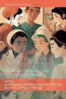 An Anthropology of Intellectual Exchange : Interactions, Transactions and Ethics in Asia and Beyond - Book
