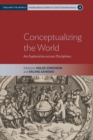 Conceptualizing the World : An Exploration across Disciplines - Book