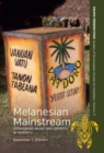 Melanesian Mainstream : Stringband Music and Identity in Vanuatu - Book