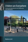 Children are Everywhere : Conspicuous Reproduction and Childlessness in Reunified Berlin - eBook