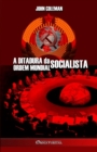 A Ditadura da Ordem Mundial Socialista - Book