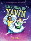 Jack Finds His Yawn : A children's fiction bedtime story - Book