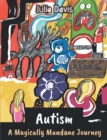 Autism : A Magically Mundane Journey - Book