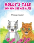 Molly's Tale : And How She Meets Alfie - Book