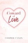Coward Of Love - eBook