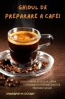 Ghidul de Preparare a Cafei - Book