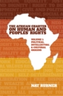The African Charter on Human and Peoples' Rights Volume 1 : Political, Intellectual & Cultural Origins - eBook