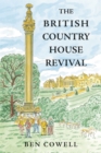 The British Country House Revival - eBook