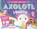 Colour Your Own Axolotl Squishy - Book