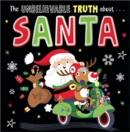 The Unbelievable Truth about Santa - Book