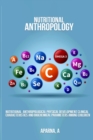 Nutritional Anthropological Physical Development Clinical Characteristics and Biochemical Parameters Among Children - Book
