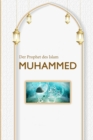 Der Prophet des Islam MUHAMMED - Book