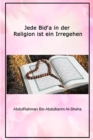 Jede Bid&#8219;a in der Religion ist ein Irregehen - Book
