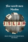 Hoe wordt men Moslim - Book