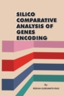 Silico Comparative Analysis of Genes Encoding - Book