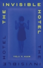 The Invisible Hotel - eBook
