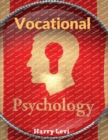 Vocational Psychology : Its Problems And Methods - Book