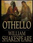 The Tragedy of Othello : The Moor of Venice - Book