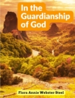 In the Guardianship of God - Book