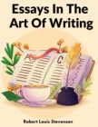 Essays In The Art Of Writing : Technical Elements Of Style In Literature - Book