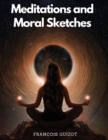 Meditations and Moral Sketches - Book
