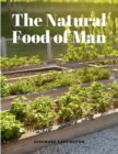 The Natural Food of Man - Book
