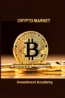 Crypto Market : Bitcoin and Crypto Stand Generating New Wealth Even Today, Altcoin Good Investment. - Book