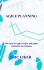 AGILE PLANNING : The basic of Agile Project and implementation for business - Book