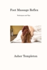 Foot Massage Reflex : Techniques and Tips - Book