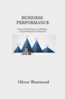 Business Performance : Process & Techniques for Building a Lean Enterprise for Business - Book