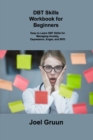 Dbt Skills Workbook for Beginners - Book