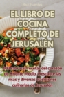 El Libro de Cocina Completo de Jerusalen - Book