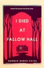 I Died at Fallow Hall - Book