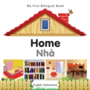My First Bilingual Book-Home (English-Vietnamese) - eBook