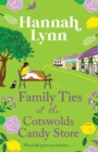 Family Ties at the Cotswolds Candy Store - Book